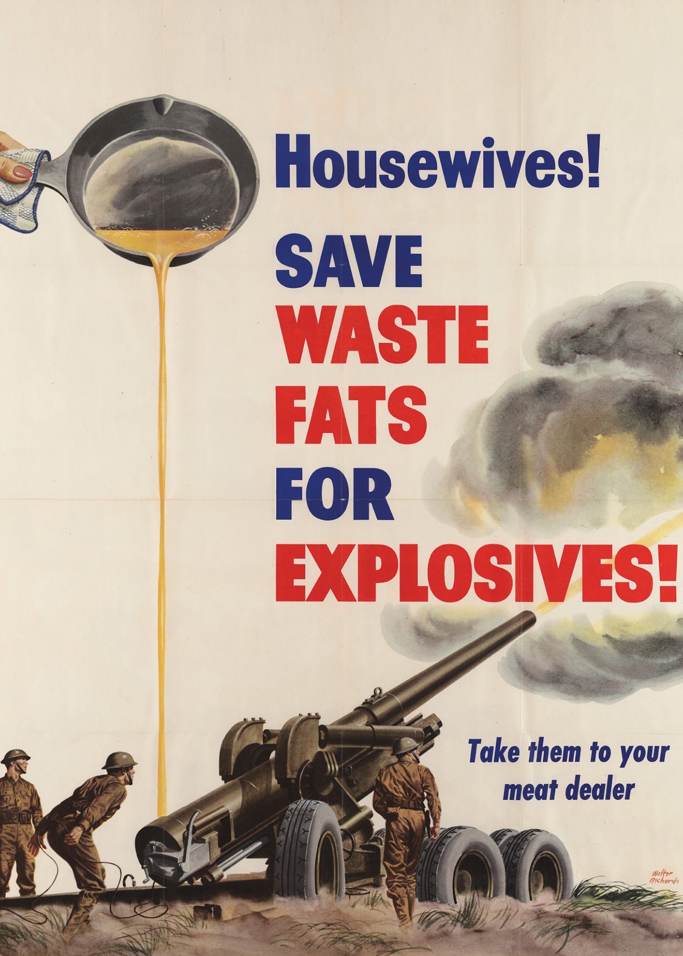 Save Waste Fats for Explosives Poster