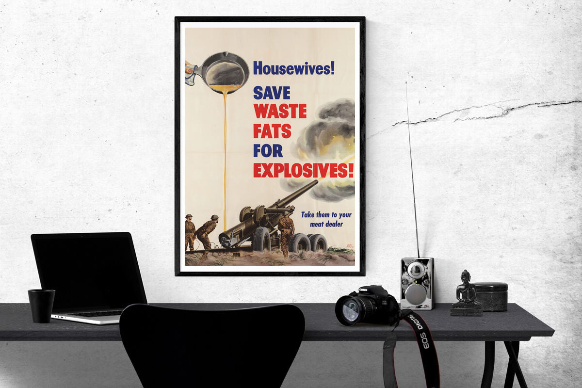 Save Waste Fats for Explosives Poster