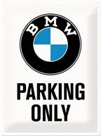 BMW Parking Only Sign
