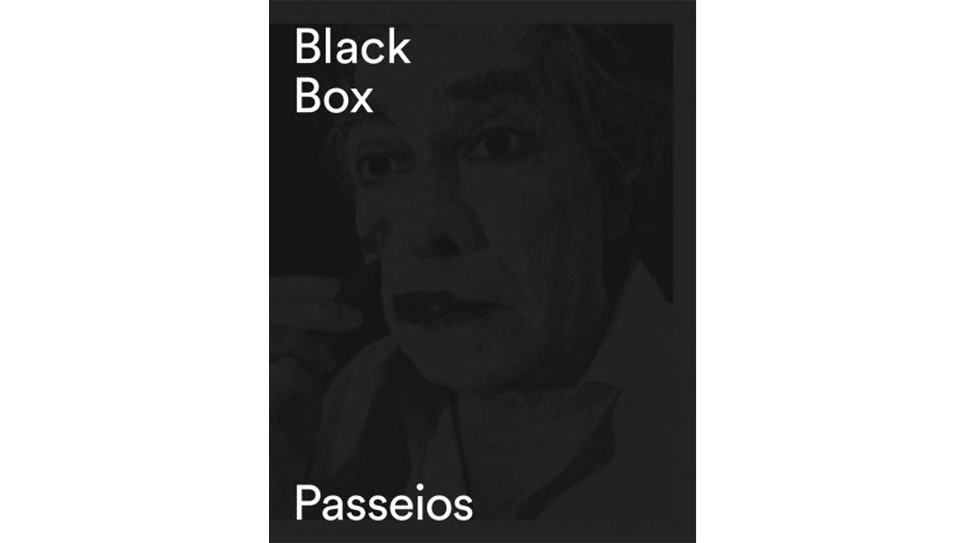 Black Box – Passeios