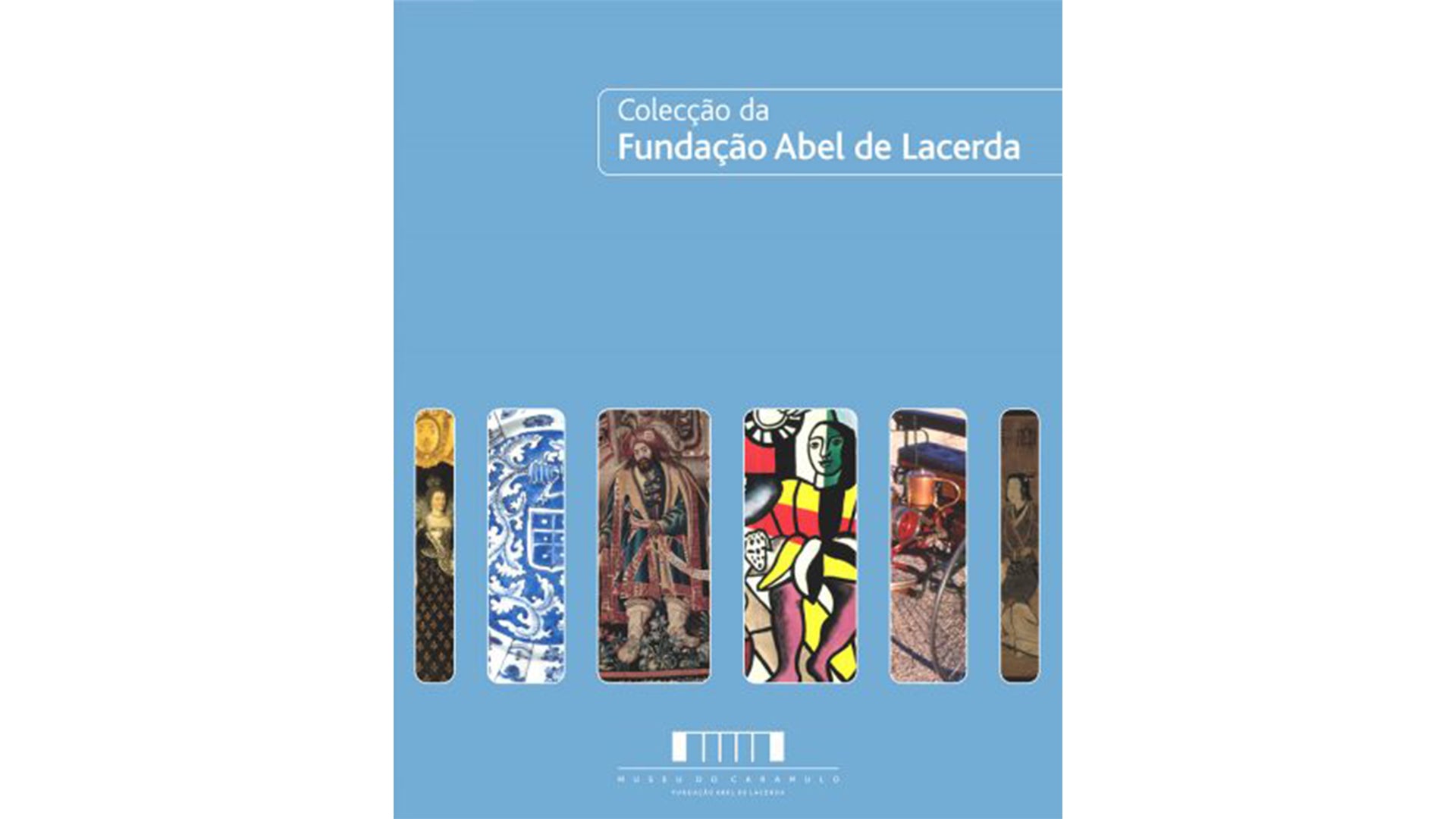 Colecção da Fundação Abel de Lacerda